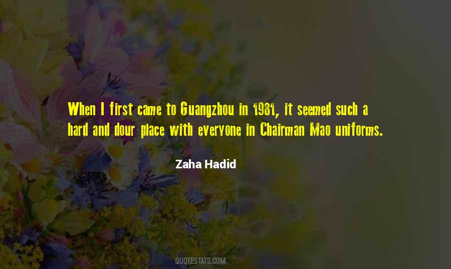 Quotes About Zaha Hadid #1825611