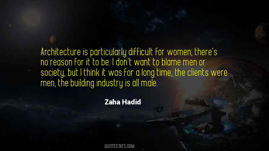 Quotes About Zaha Hadid #1842739