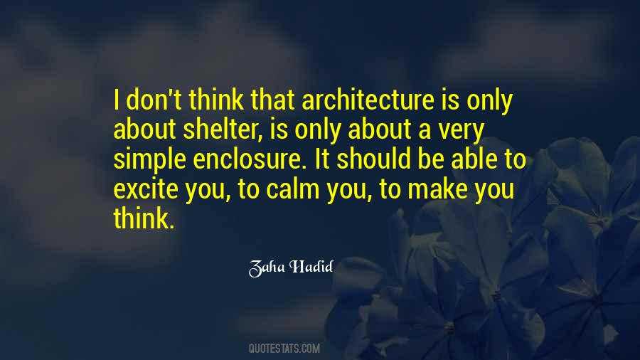 Quotes About Zaha Hadid #319183