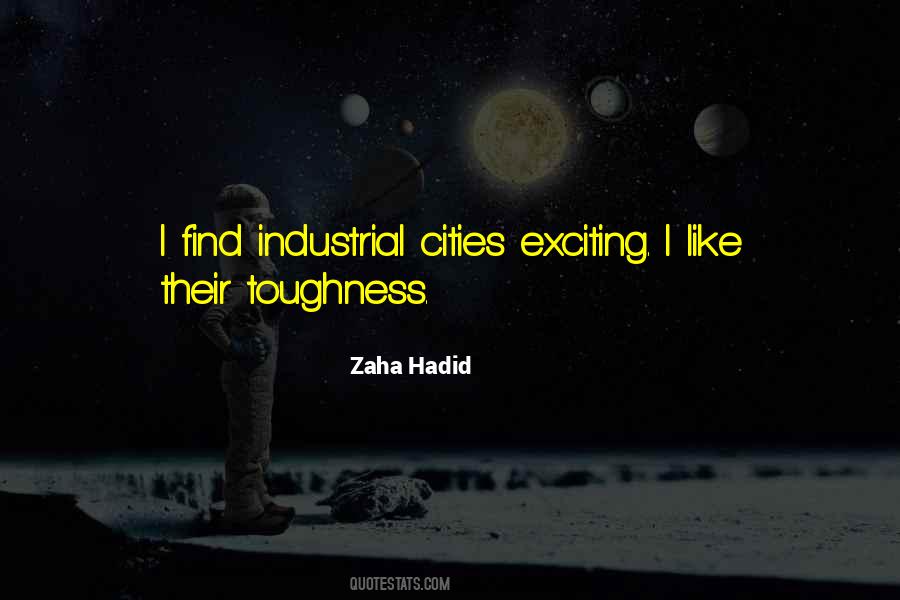 Quotes About Zaha Hadid #512763