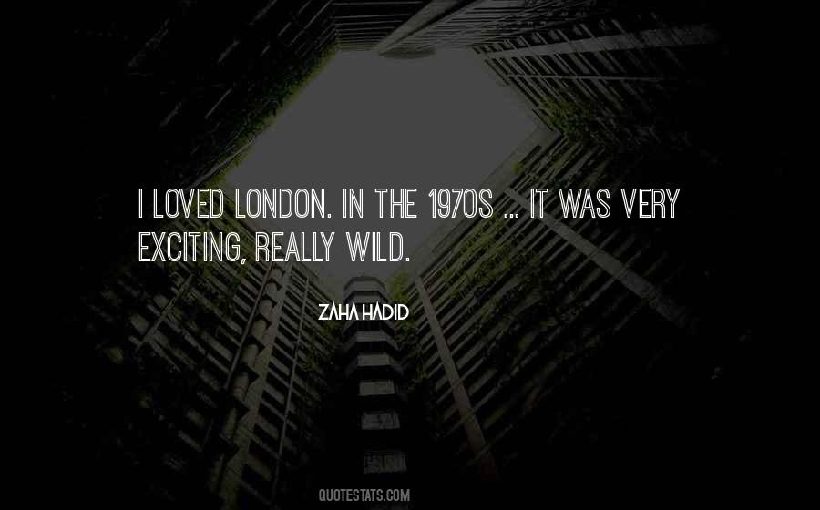 Quotes About Zaha Hadid #687146