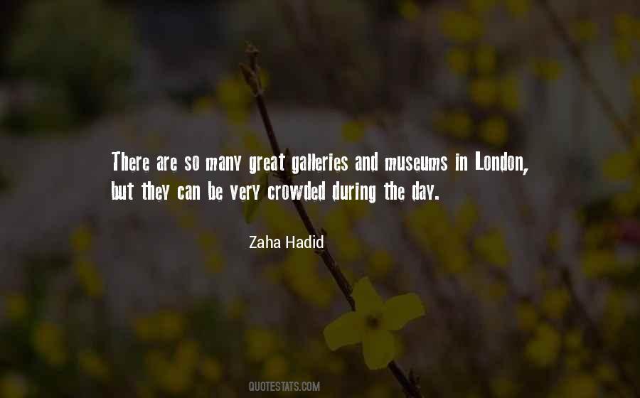 Quotes About Zaha Hadid #965562