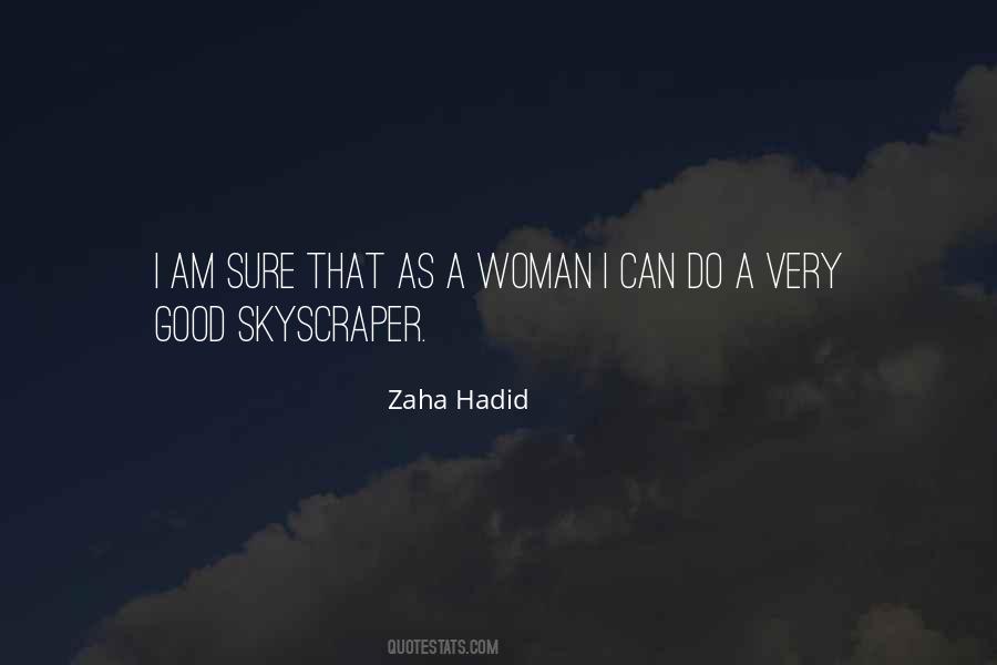 Quotes About Zaha Hadid #996194