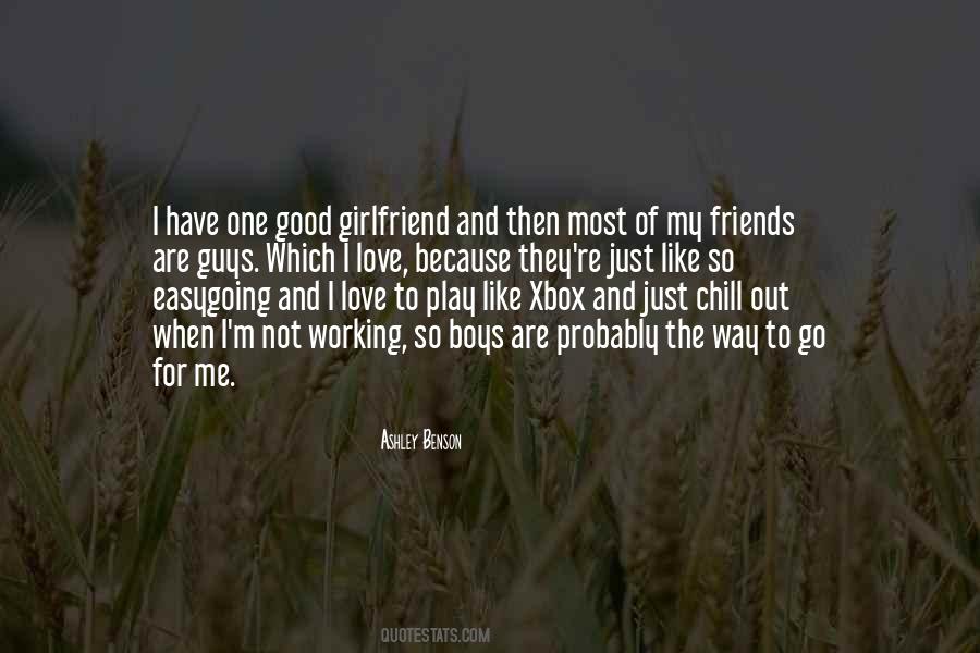 Really Good Girlfriend Quotes #479612