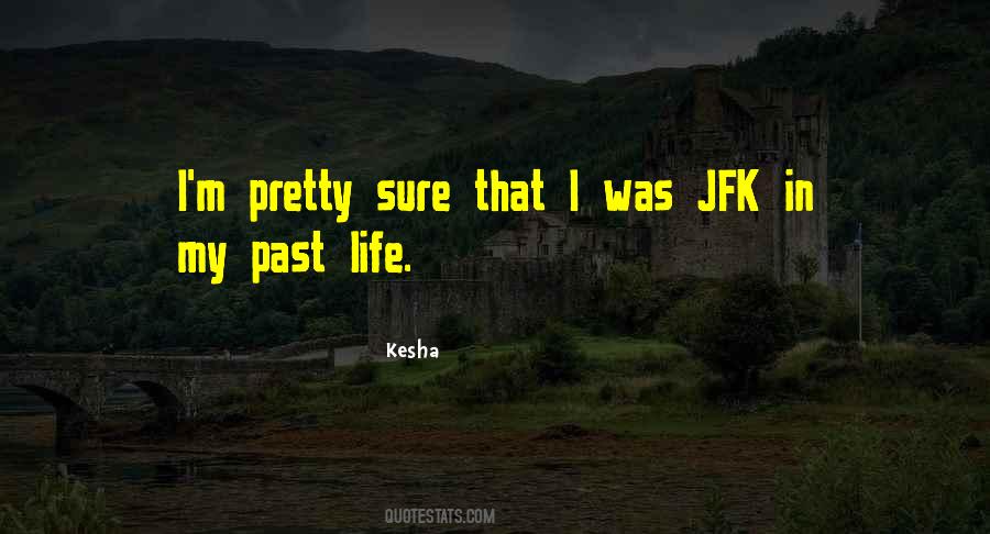 Quotes About Jfk #1373043