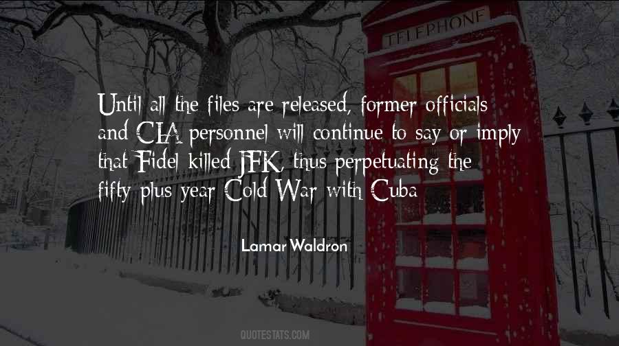 Quotes About Jfk #567268