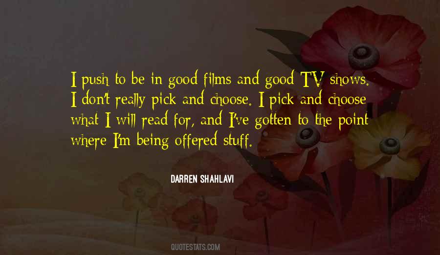 Really Good Stuff Quotes #1257892