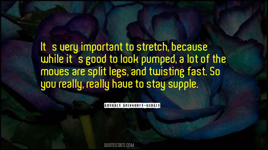 Quotes About Supple #45587