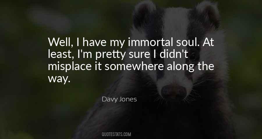 Quotes About Davy Jones #397141