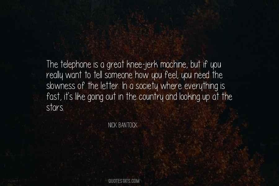 Really Need Someone Quotes #498081