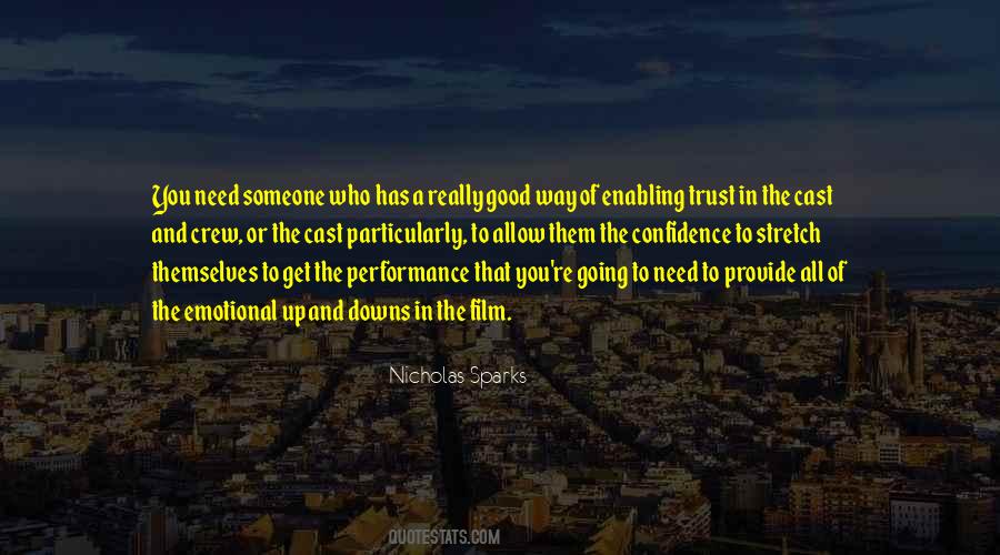 Really Need Someone Quotes #770910