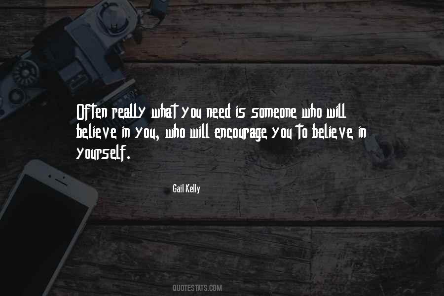 Really Need Someone Quotes #890509