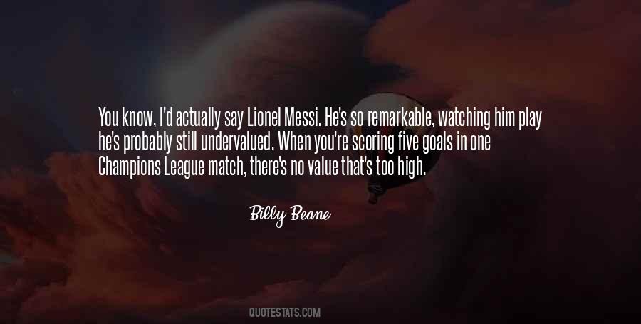 Quotes About Lionel Messi #1417148