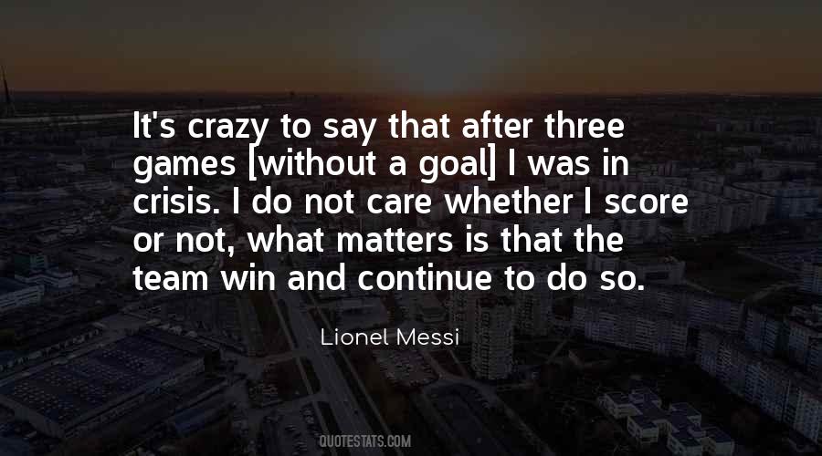 Quotes About Lionel Messi #1475022