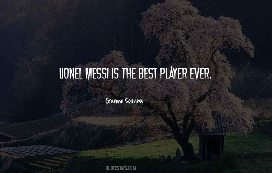 Quotes About Lionel Messi #414310
