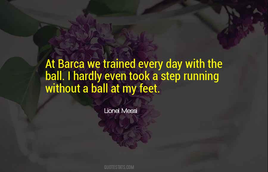 Quotes About Lionel Messi #718941