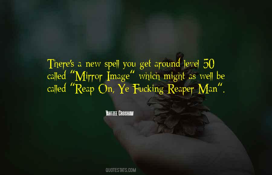 Reaper Quotes #130667