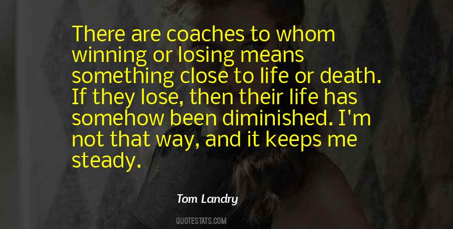 Quotes About Tom Landry #1131966