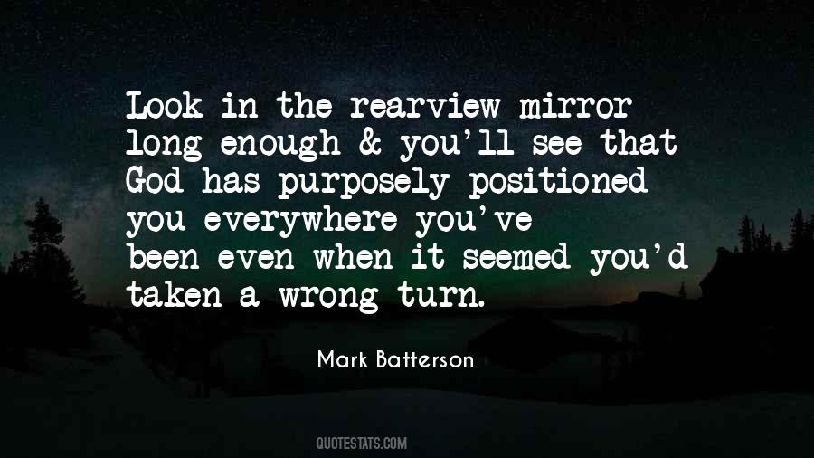 Rearview Mirror Quotes #1061055