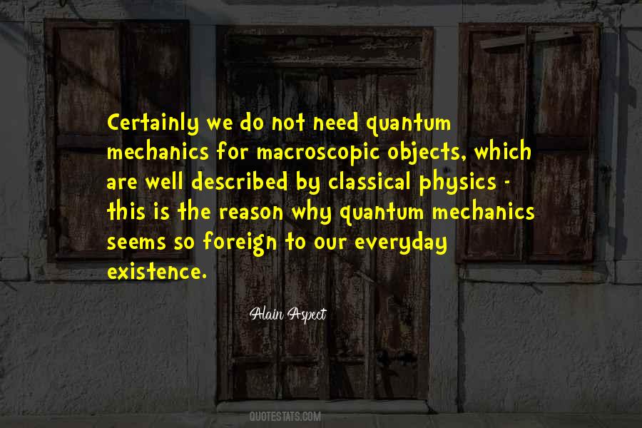 Reason For Existence Quotes #975177