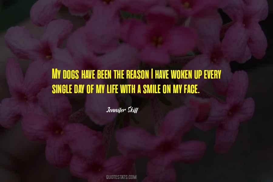 Reason For Smile Quotes #1098038