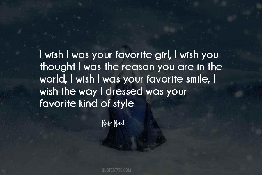 Reason For Smile Quotes #1288619