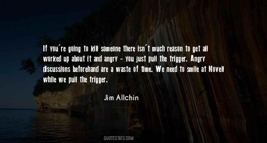 Reason For Smile Quotes #1322735