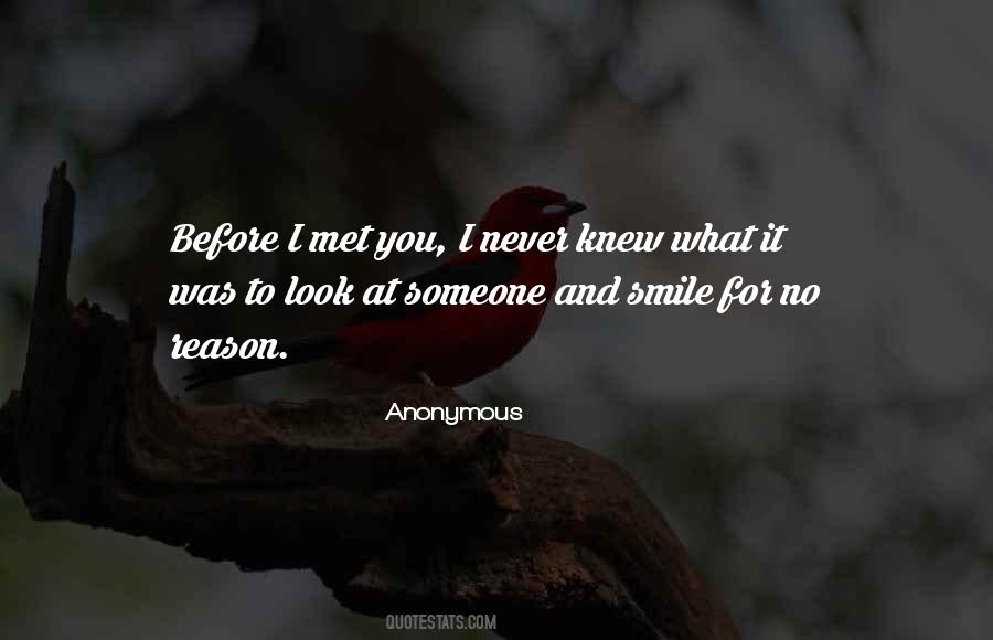 Reason For Smile Quotes #1421061