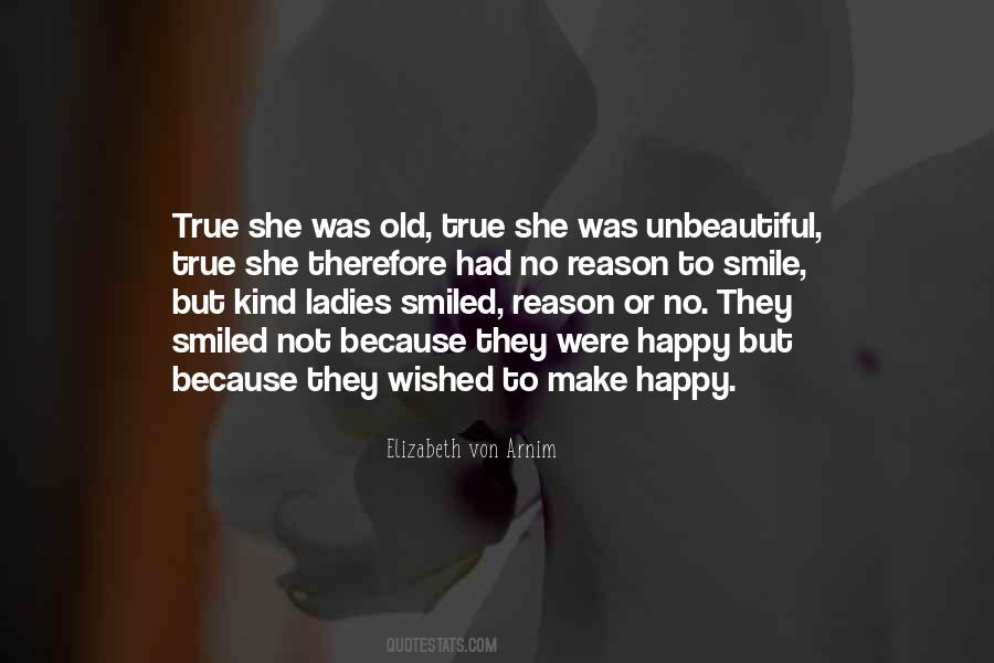 Reason For Smile Quotes #1853965