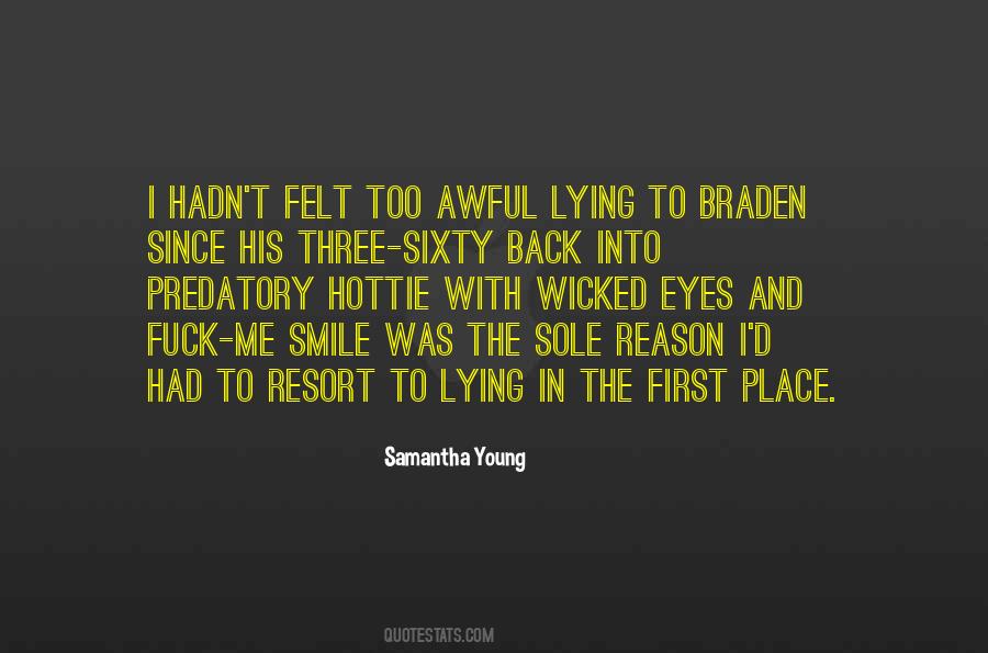 Reason For Smile Quotes #1860726