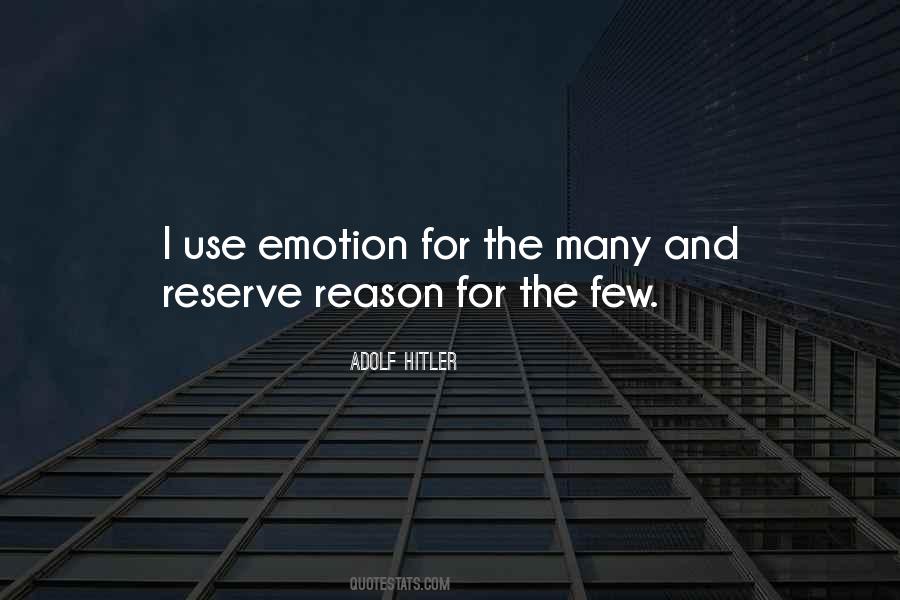 Reason Over Emotion Quotes #313496