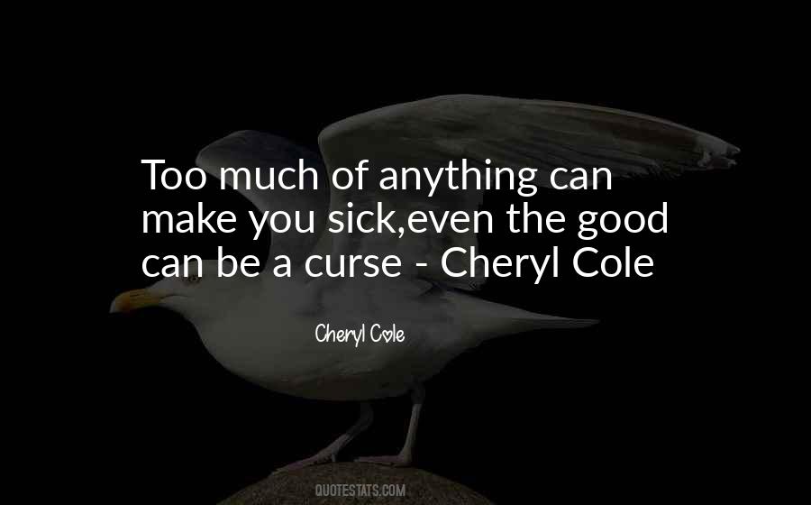 Quotes About Cheryl Cole #1407219