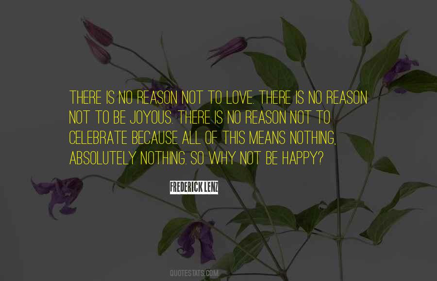 Reason To Celebrate Quotes #1782576