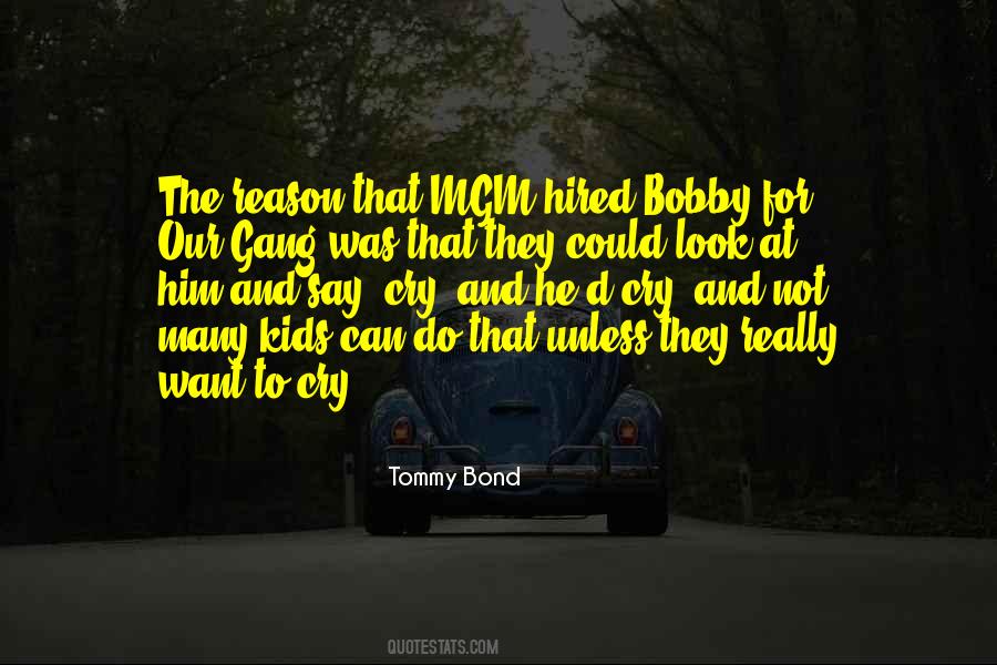 Reason To Cry Quotes #1420203