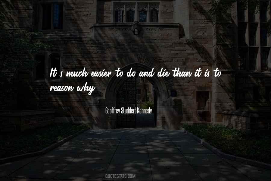 Reason To Die Quotes #1165249