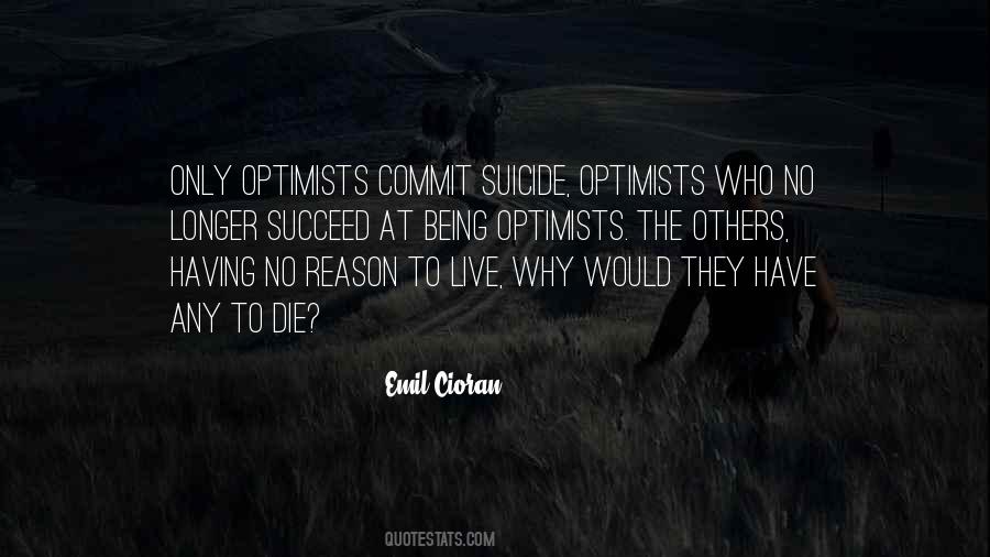 Reason To Die Quotes #94753