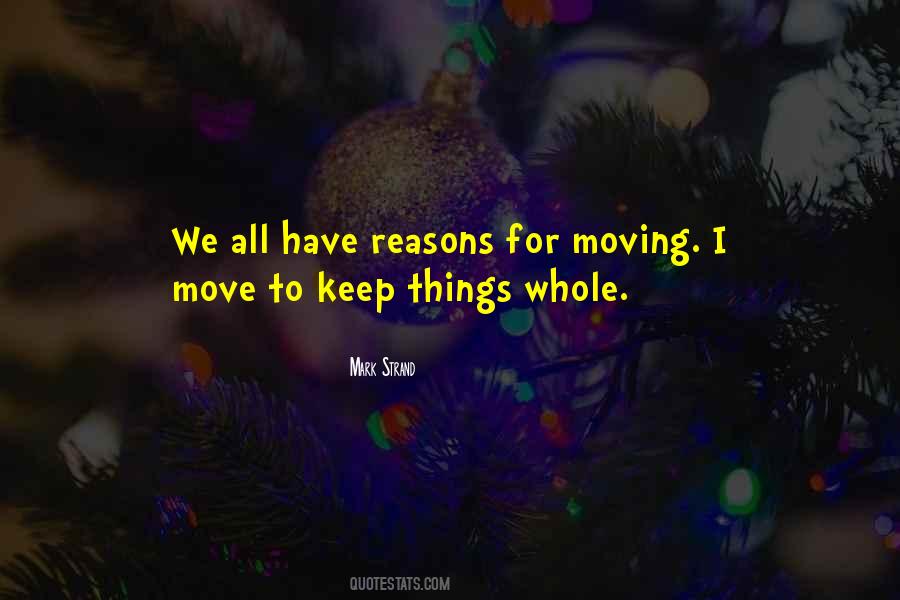 Reasons To Keep Going Quotes #7923