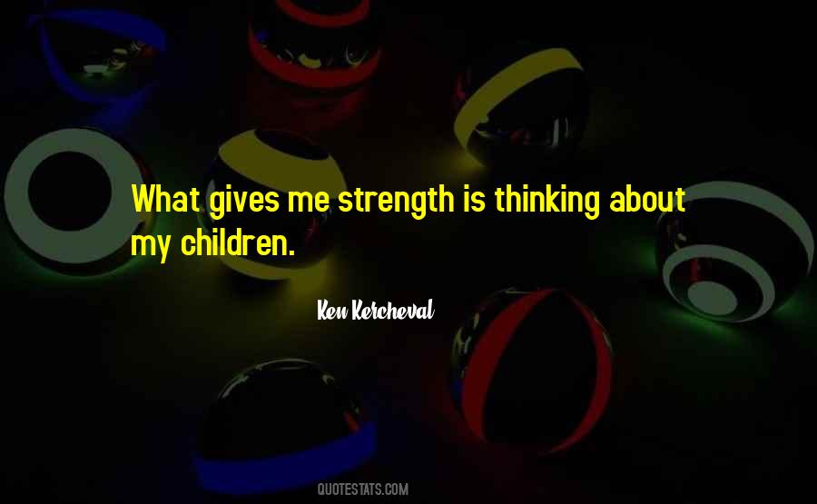 Quotes About About Strength #72436