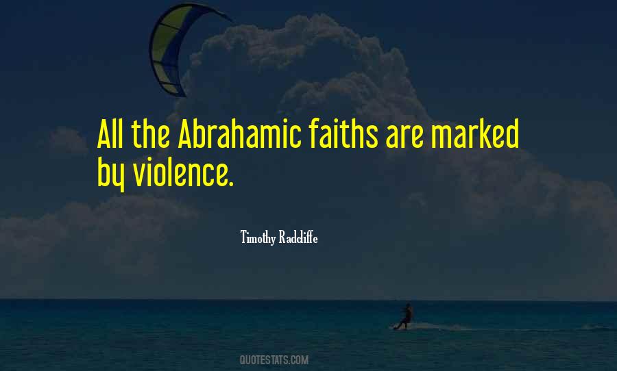 Quotes About Abrahamic #358245