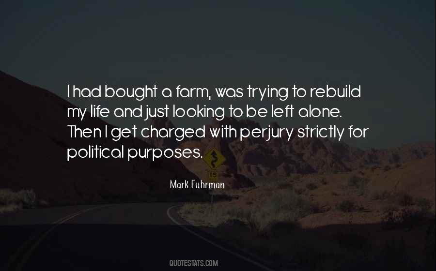 Rebuild Your Life Quotes #1092550