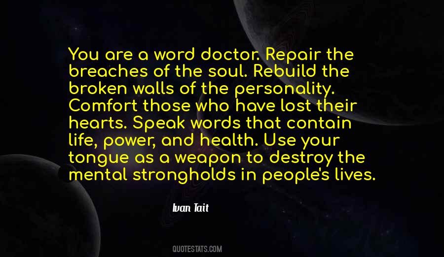 Rebuild Your Life Quotes #1705693