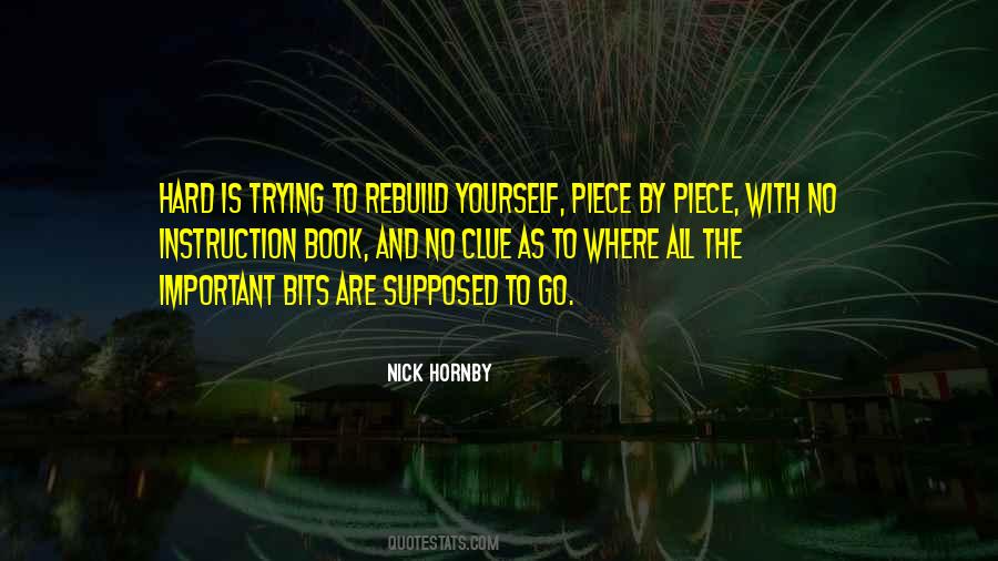 Rebuild Your Life Quotes #1730401