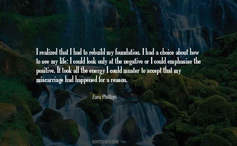 Rebuild Your Life Quotes #1828310