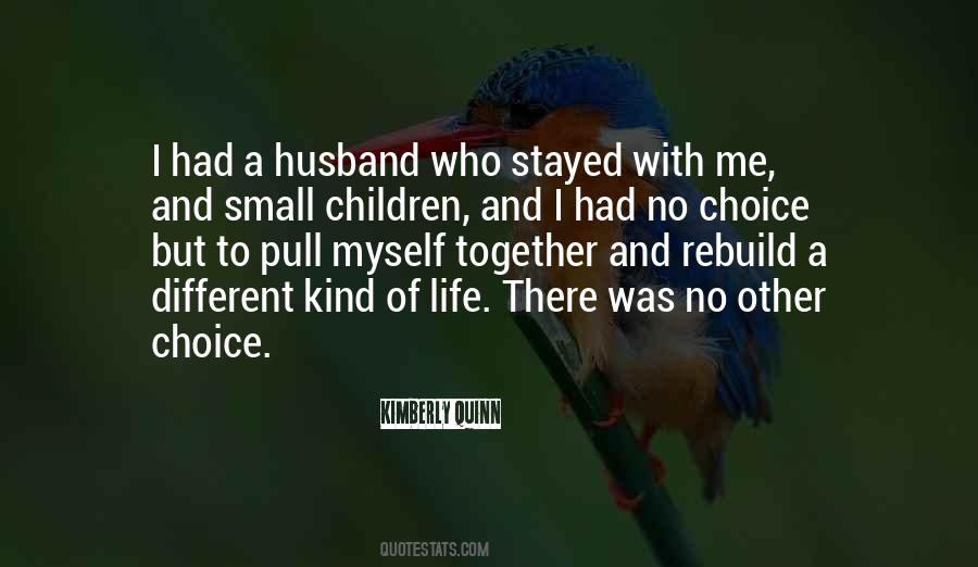 Rebuild Your Life Quotes #947080