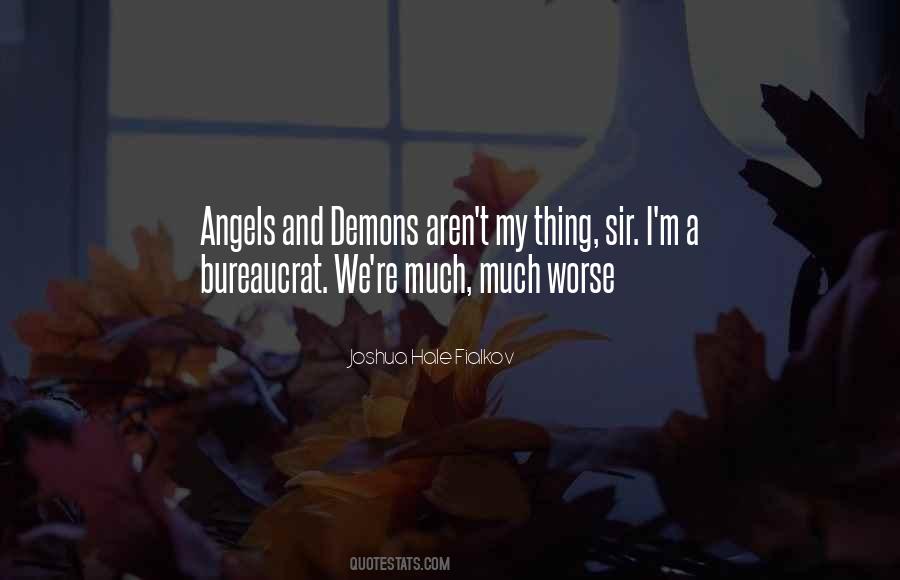Quotes About Angels Vs Demons #175144
