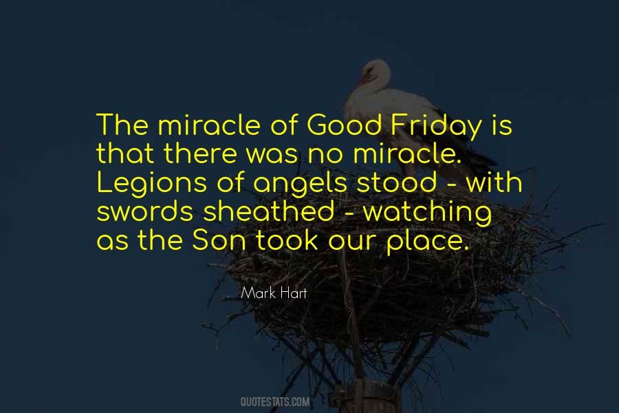 Quotes About Angels Watching Over #1392610