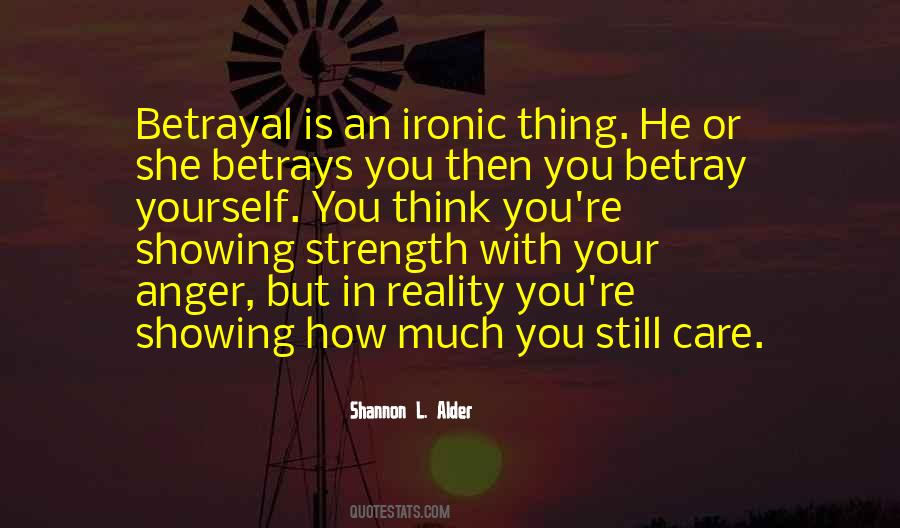 Quotes About Anger And Betrayal #1482790