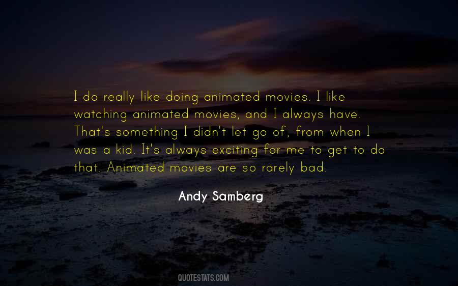 Quotes About Animated Movies #1742589