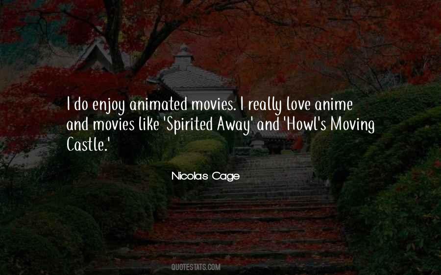 Quotes About Animated Movies #1871910