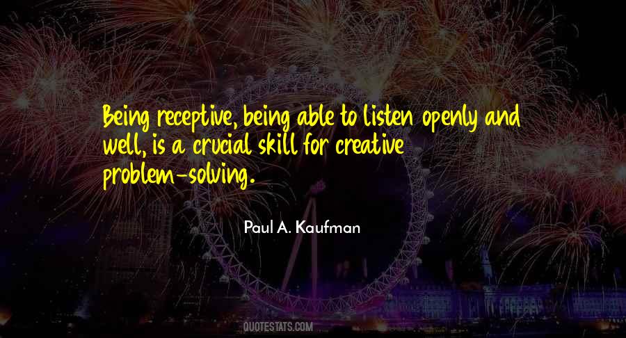 Receptive Skills Quotes #402226